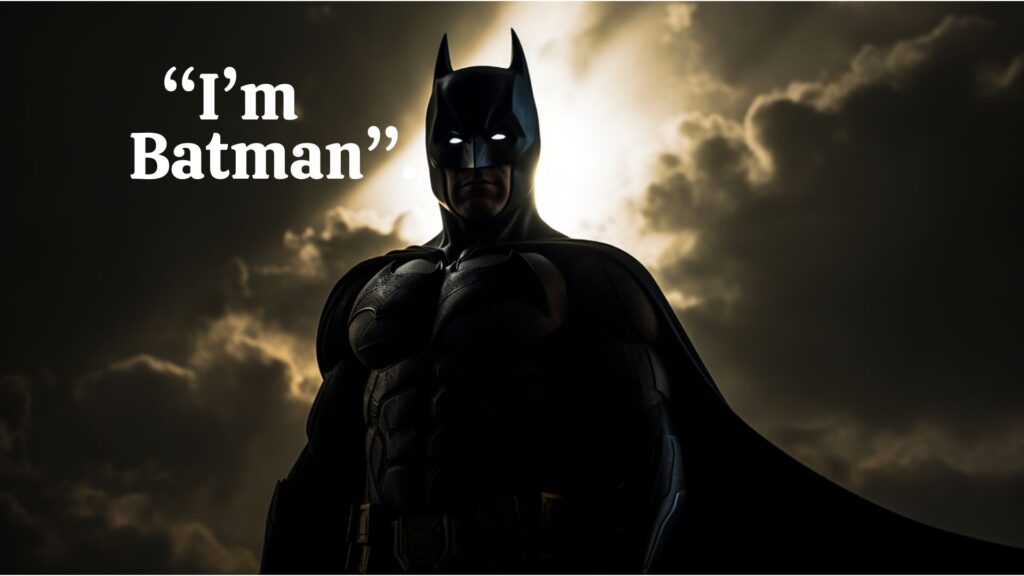 Batman Quote I'm Batman